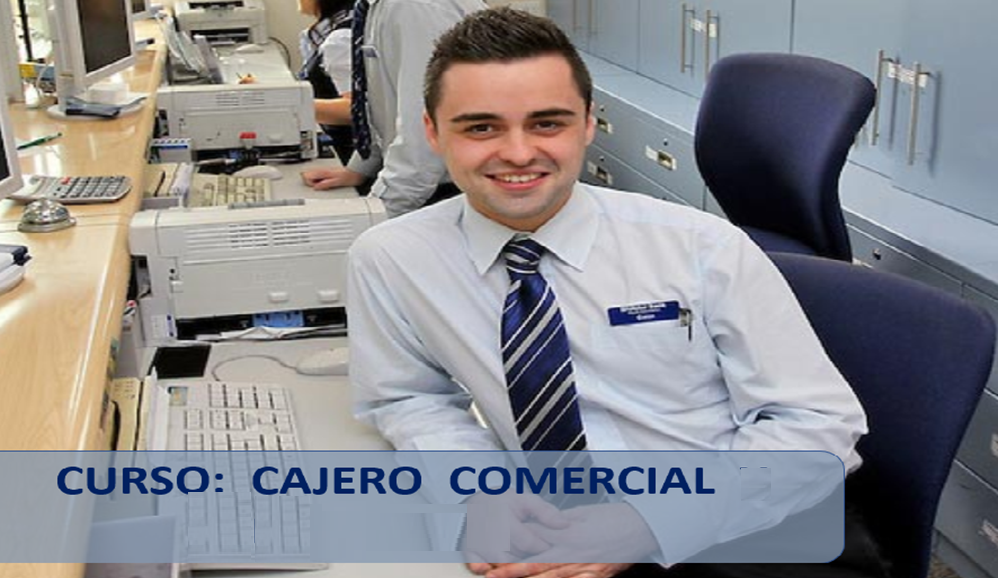 Curso: Cajero Comercial